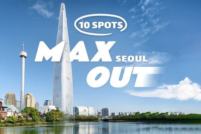 Max Out Seoul: Must Visit City Highlights Panoramic Day Tour - Key highlights to expect (fast, useful, and specific)